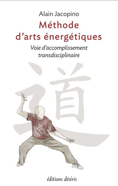 Méthode d'arts énergétiques : voie d'accomplissement transdisciplinaire Health, Nutrition & Fitness