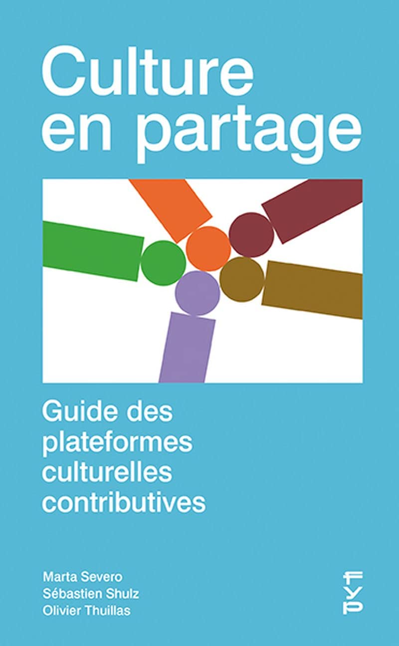 Culture en partage: Guide des plateformes culturelles contributives book