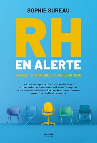 RH en alerte: Réinventez votre fonction et vos stratégies pour demain Business, Finance & Career