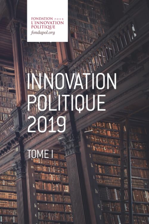 INNOVATION POLITIQUE 2019: Tome I book