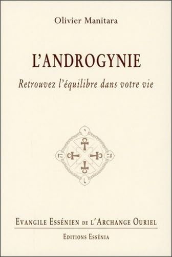 Evangile essénien: Tome 24, L'androgynie Books