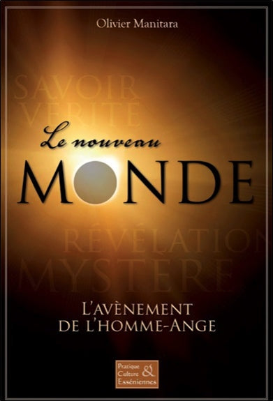 Le nouveau monde : l'avènement de l'homme-ange Books