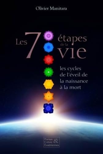 Les 7 étapes de la Vie - Les cycles de l'éveil... book