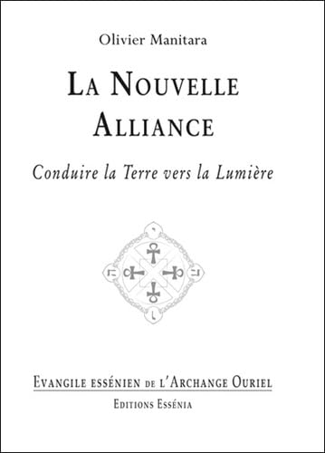 La Nouvelle Alliance: Conduire la Terre vers la Lumière Books