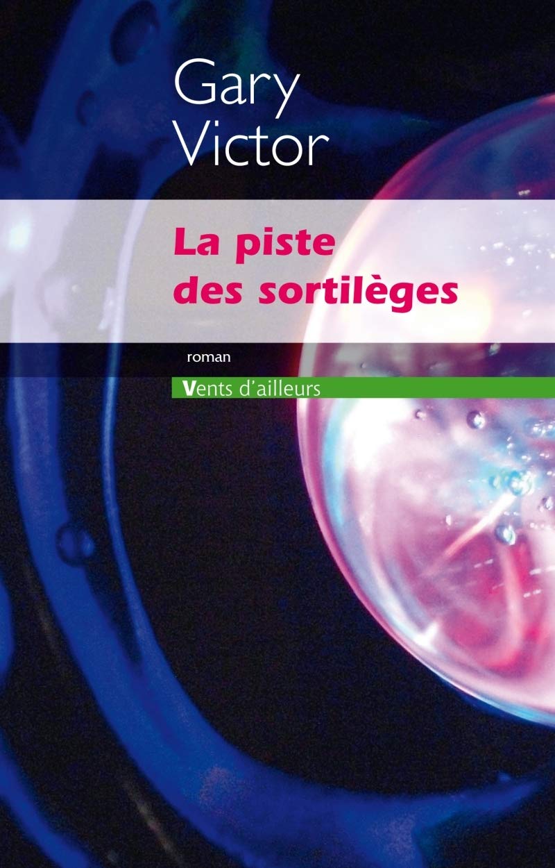 Product Image: La piste des sortilèges