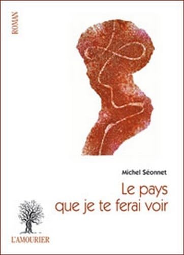 Le pays que je te ferai voir book