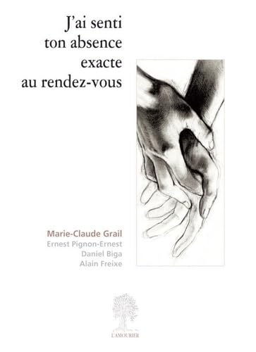 J'ai senti ton absence exacte au rendez-vous book