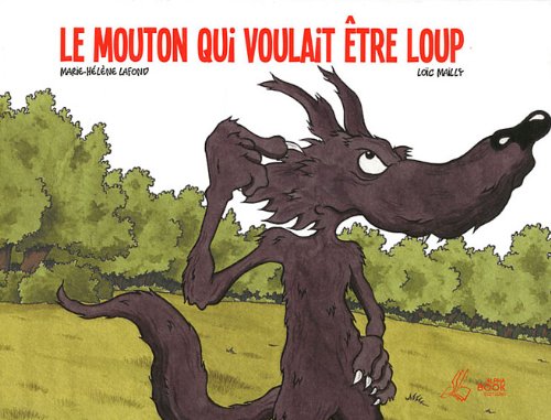 Le mouton qui voulait être loup Books