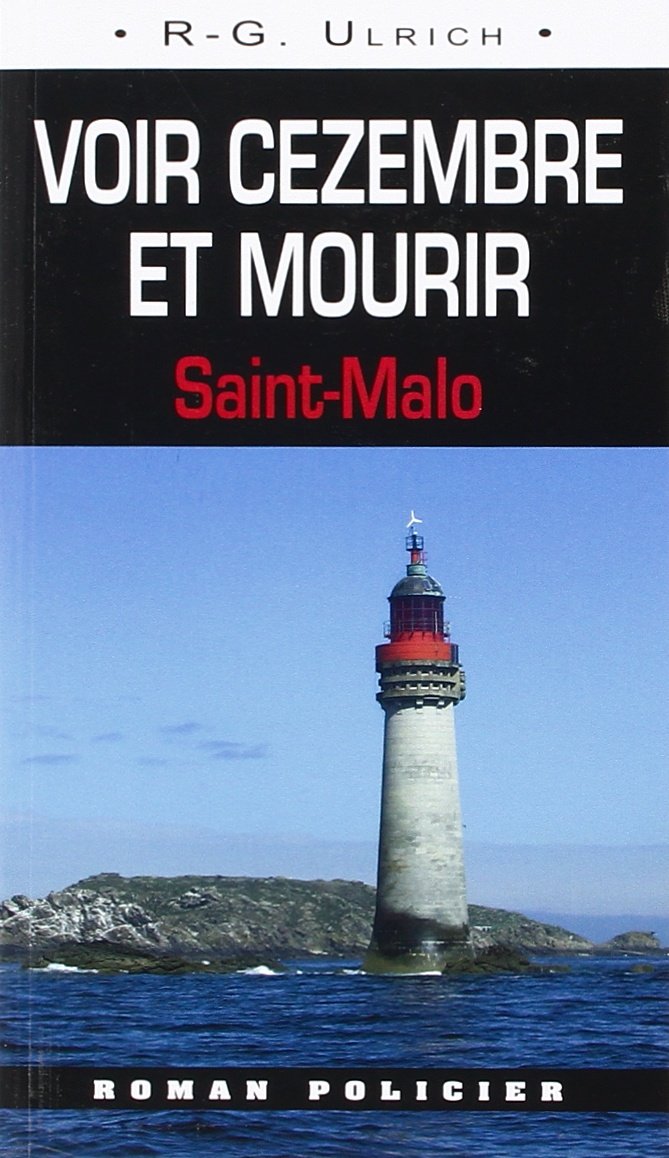 Voir Cézembre Et Mourir - Saint-Malo (029) Contemporary literature