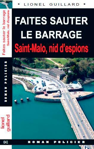 Faites Sauter Le Barrage Saint-Malo (041) book