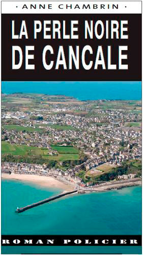 La perle noire de Cancale Contemporary literature Books