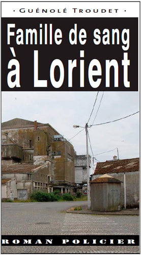 Famille de sang à Lorient Contemporary literature