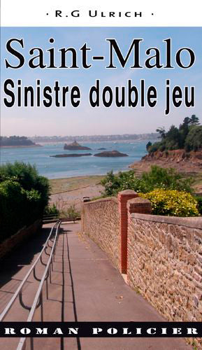 Saint-Malo : sinistre double jeu book