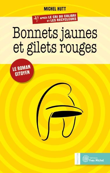 Bonnets jaunes et gilets rouges Books