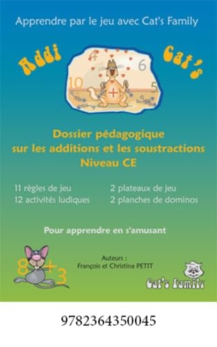 Addi Cat's CE: Dossier pédagogique sur les additions et les soustractions book