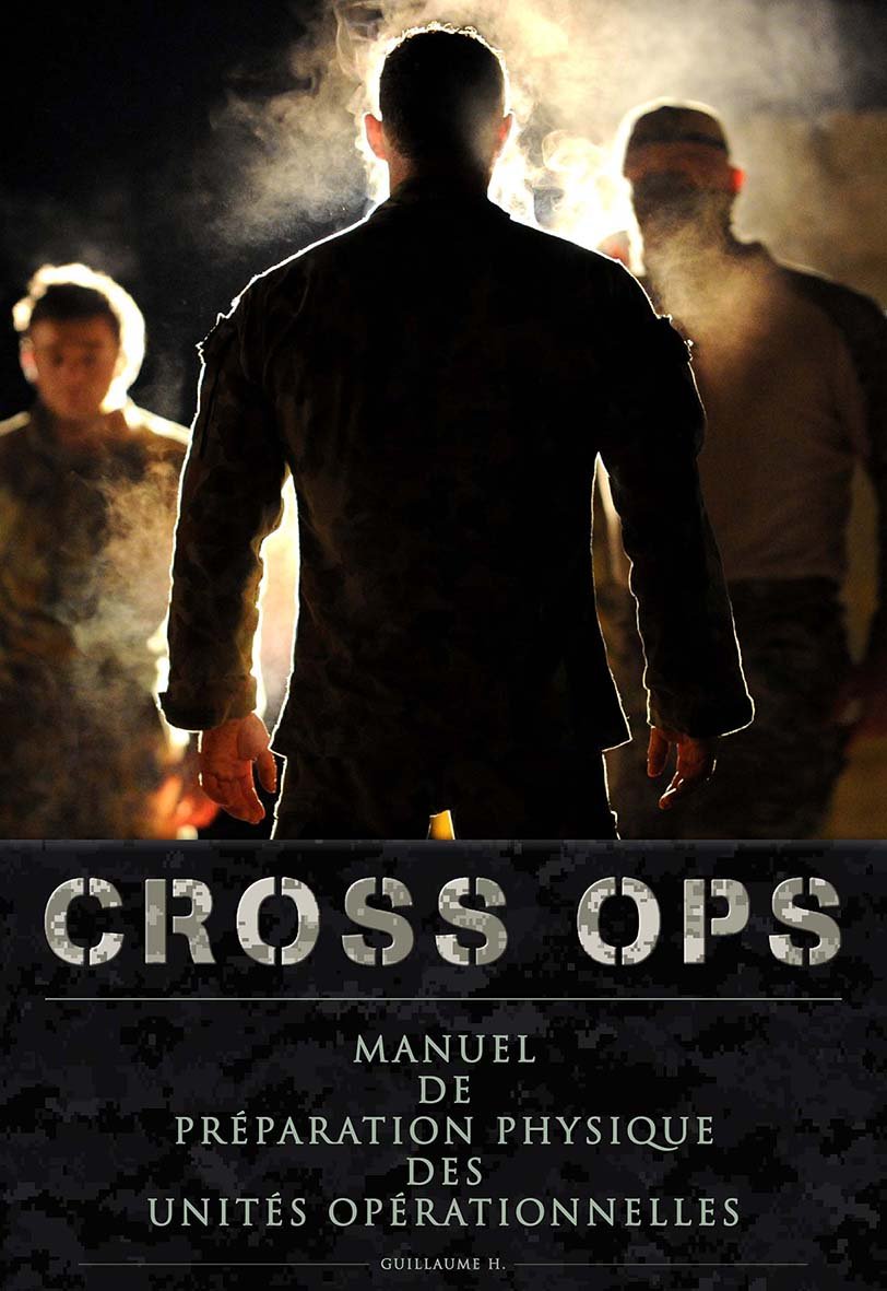 CROSS OPS le manuel de préparation physique des unités opérationnelles book