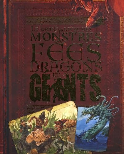 Le grand livre des monstres, fées, dragons et géants Books