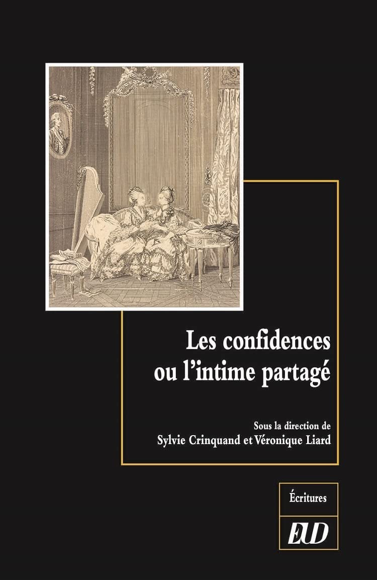 Les confidences ou l'intime partagé book