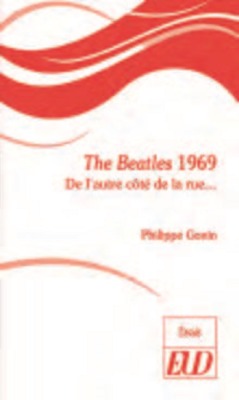 The Beatles 1969 : de l'autre côté de la rue... Arts & Music