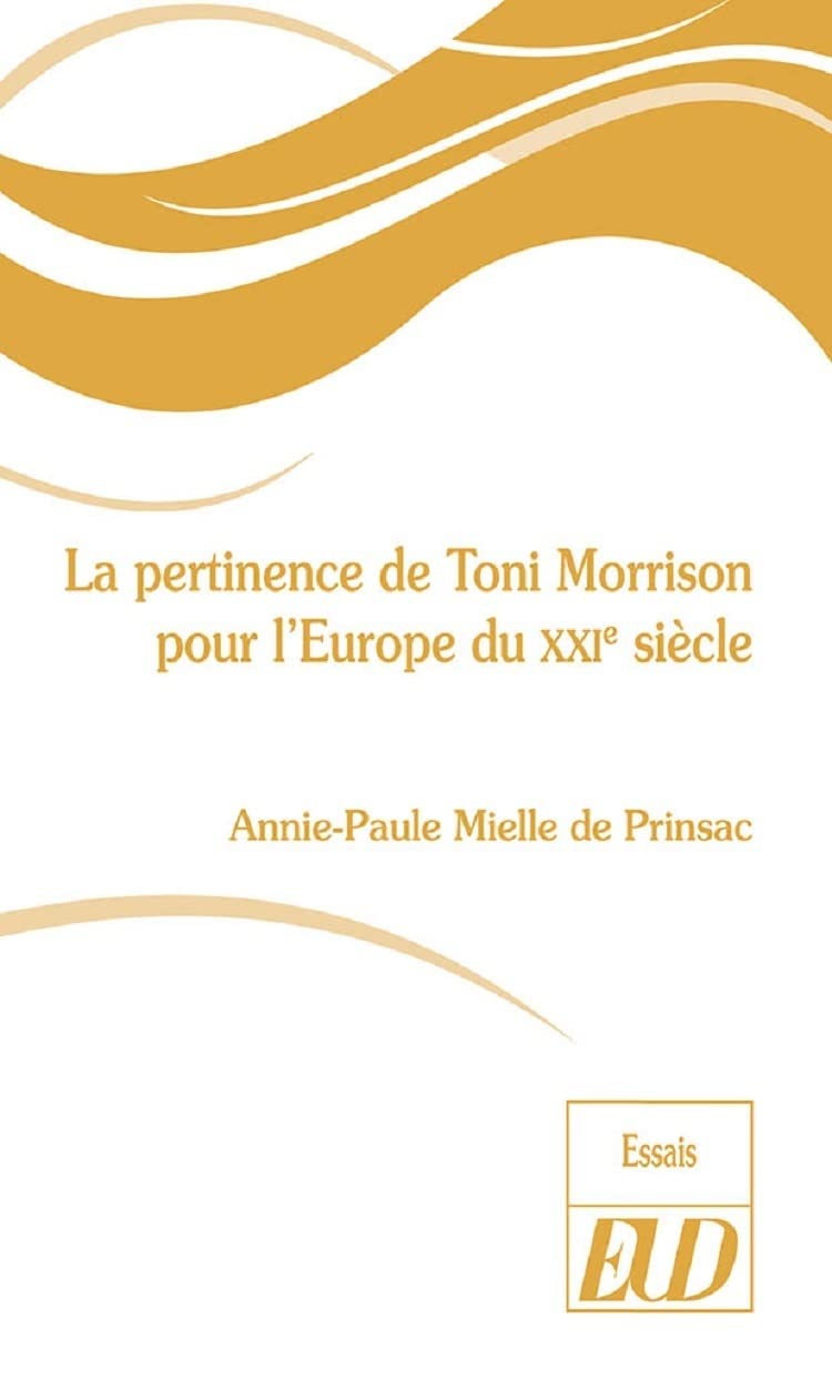 La pertinence de Toni Morrison pour l'Europe du XXIe siècle Contemporary literature