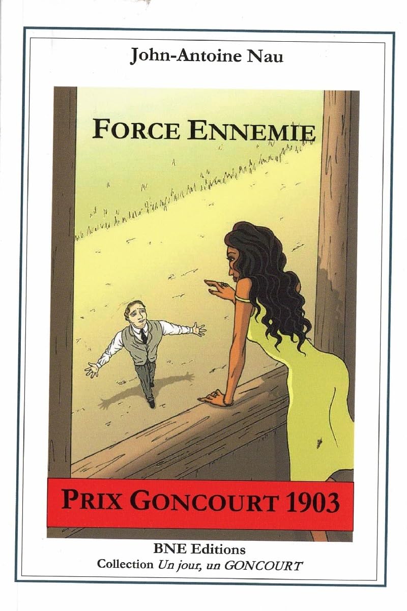 Force Ennemie - Goncourt 1903 book