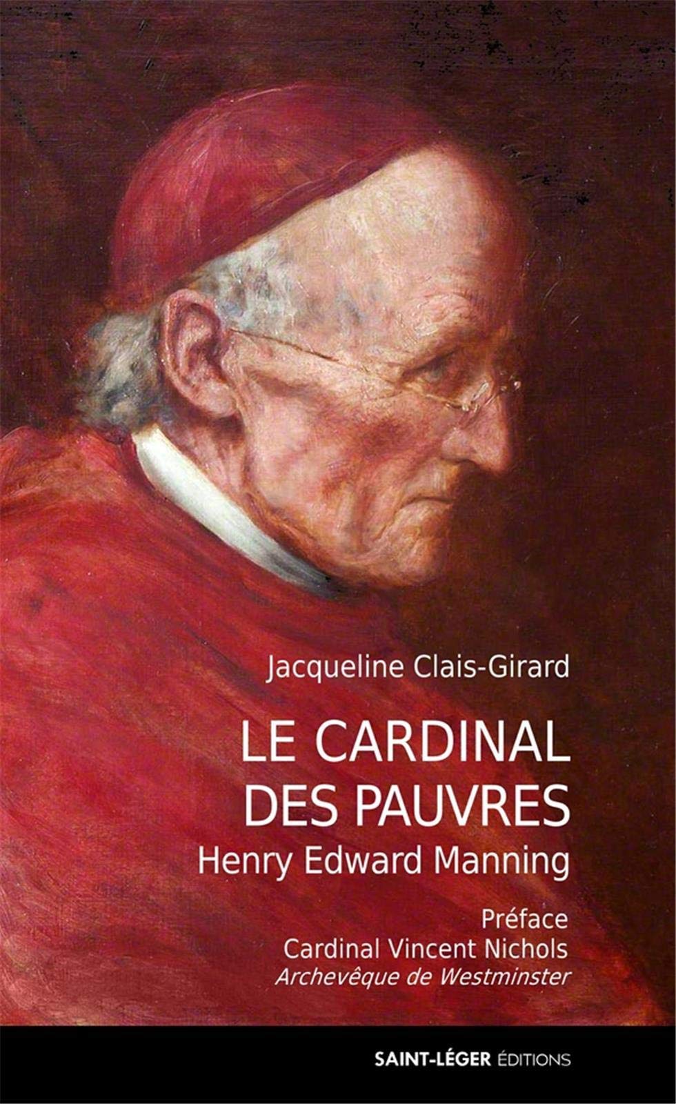 Le Cardinal des pauvres - Henry Edward Manning Religion & Esotericism