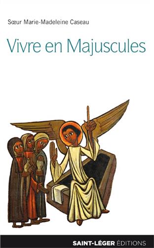 Vivre en majuscules : "si tu savais le don de Dieu !", Jn 4, 10 Religion & Esotericism