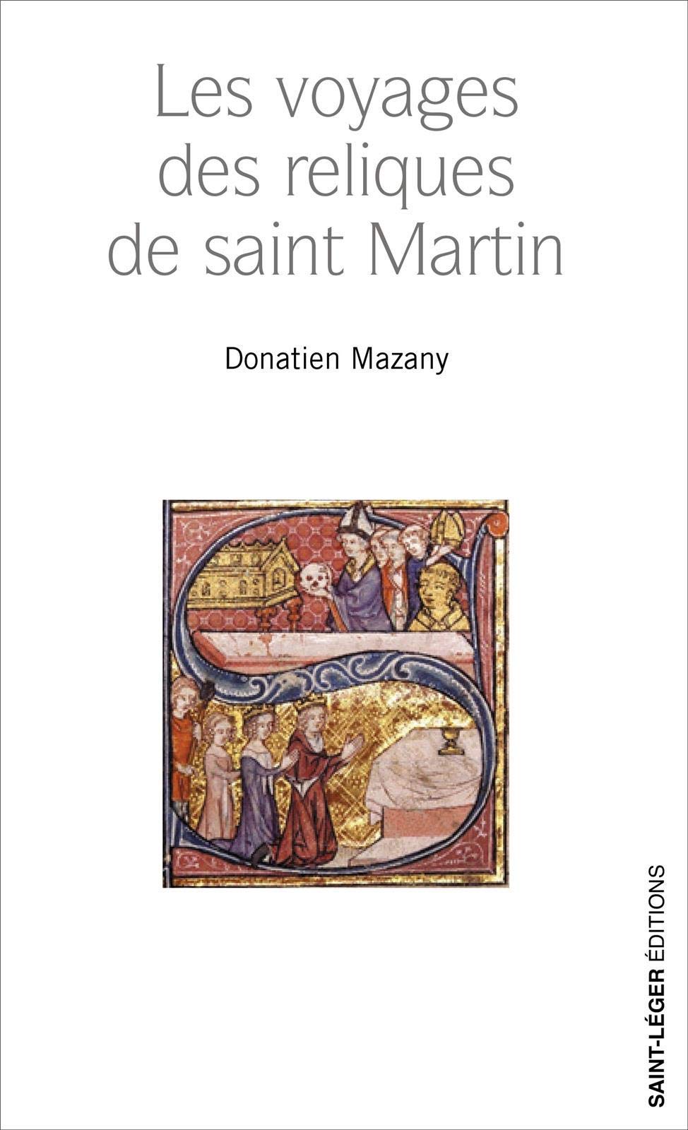 Voyages des reliques de saint Martin (Les) book