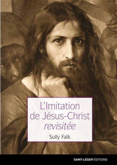 Product Image: L'imitation de Jésus-Christ revisitée
