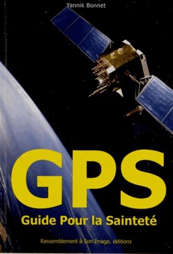 GPS guide pour la sainteté - L36 Religion & Esotericism