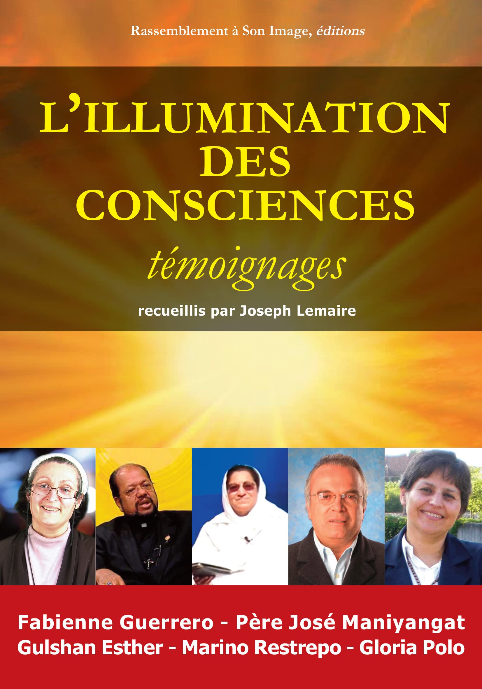 L'illumination des consciences, témoignage - L156 book
