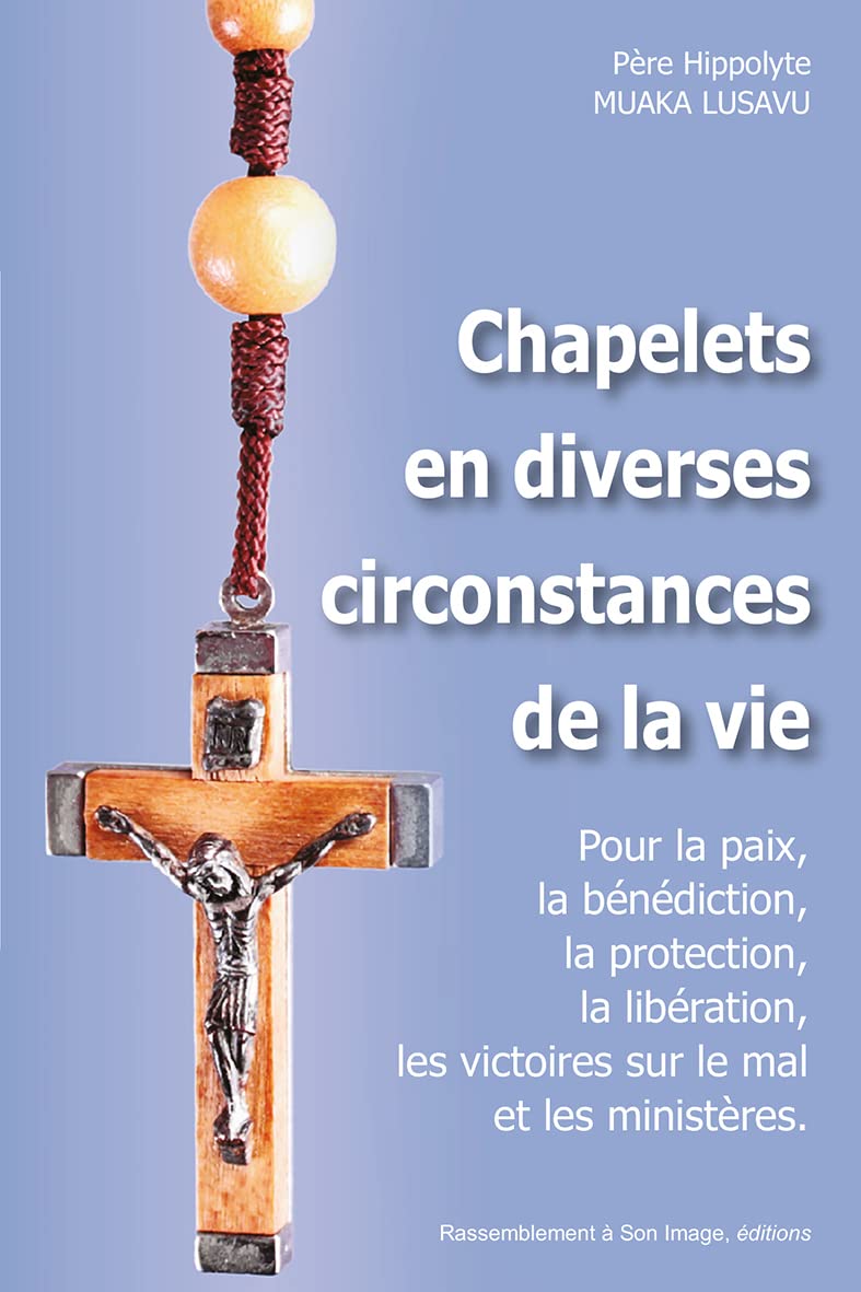 Chapelets en diverses circonstances de la vie - L429 book