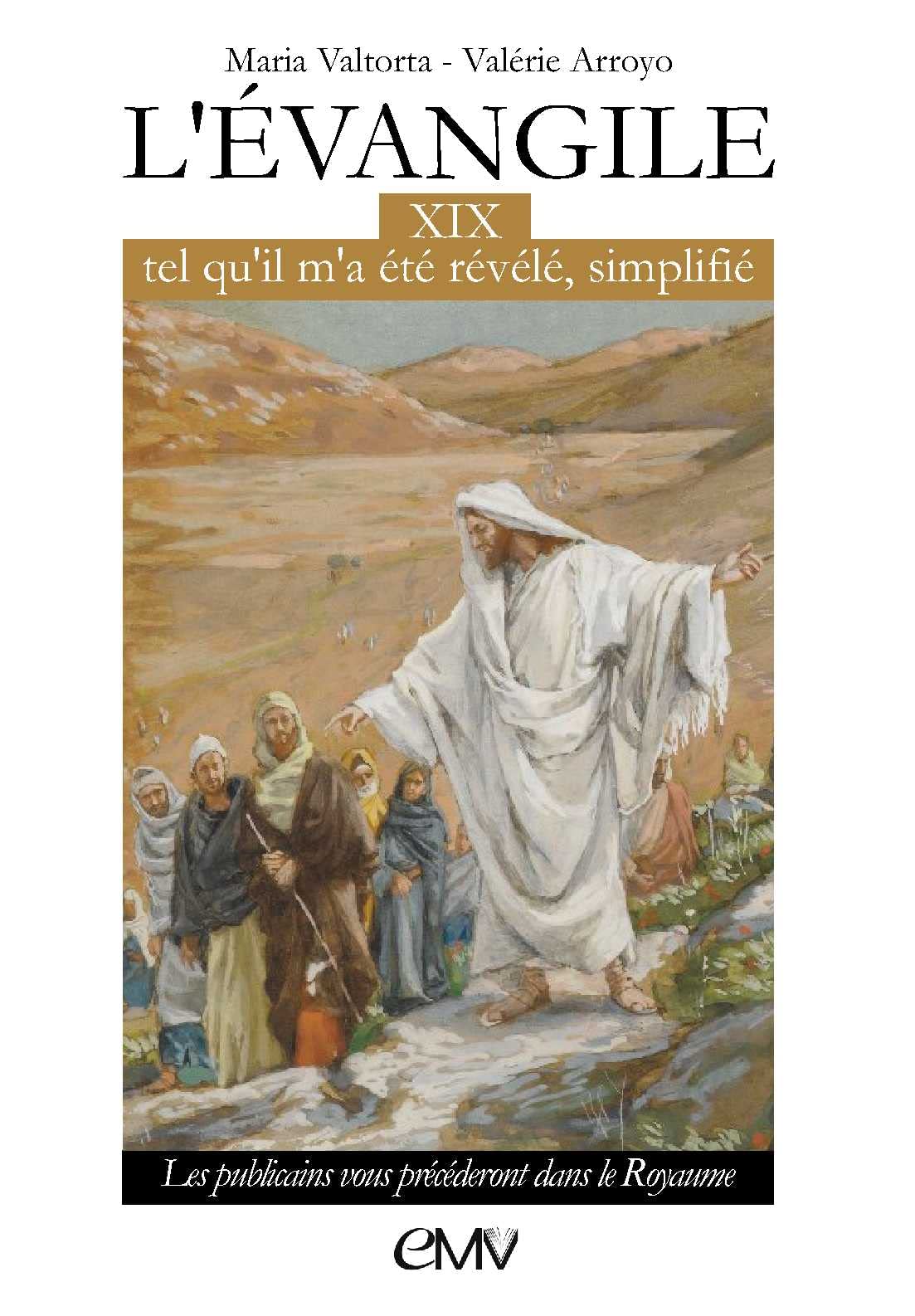 L'évangile tel qu'il m'a été révélé simplifié tome 19 - L319 book