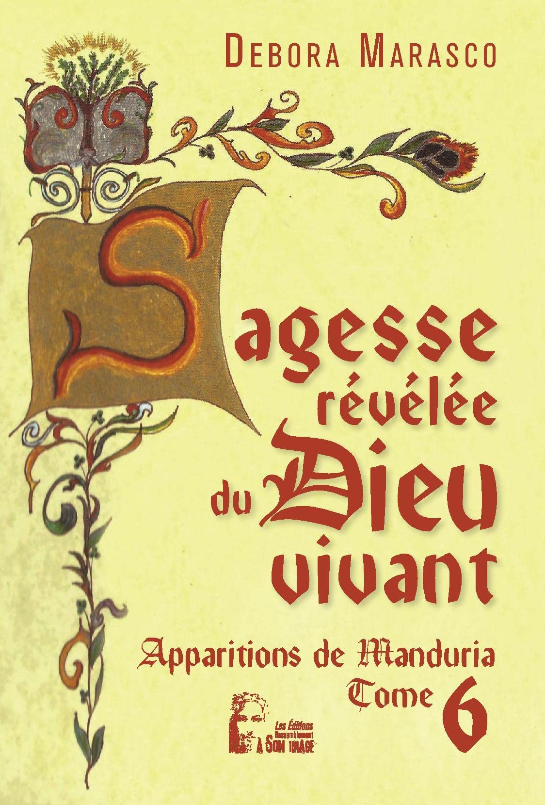 Sagesse révélée du Dieu vivant - Apparitions de Manduria - L5026 book