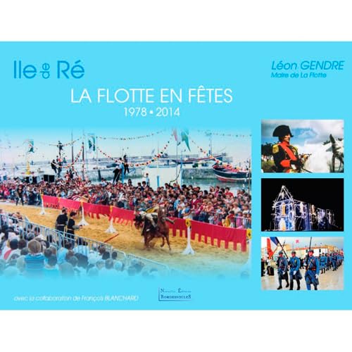 La flotte en fête 1978-2014 book