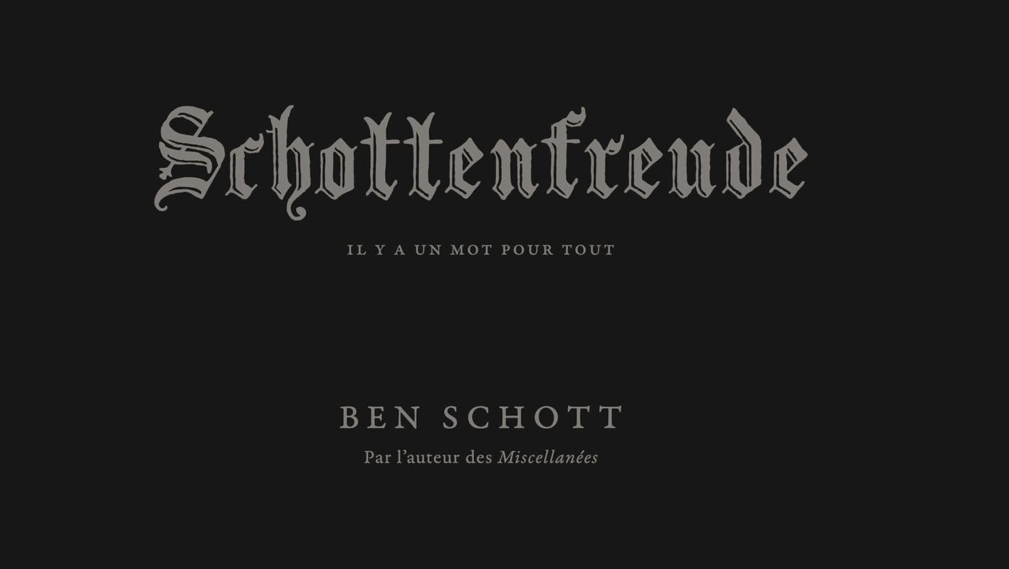 Schottenfreude - Il y a un mot pour tout Contemporary literature