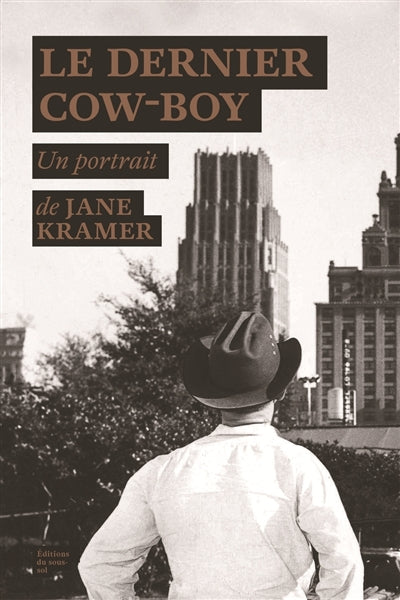 Product Image: Le dernier cow-boy : un reportage