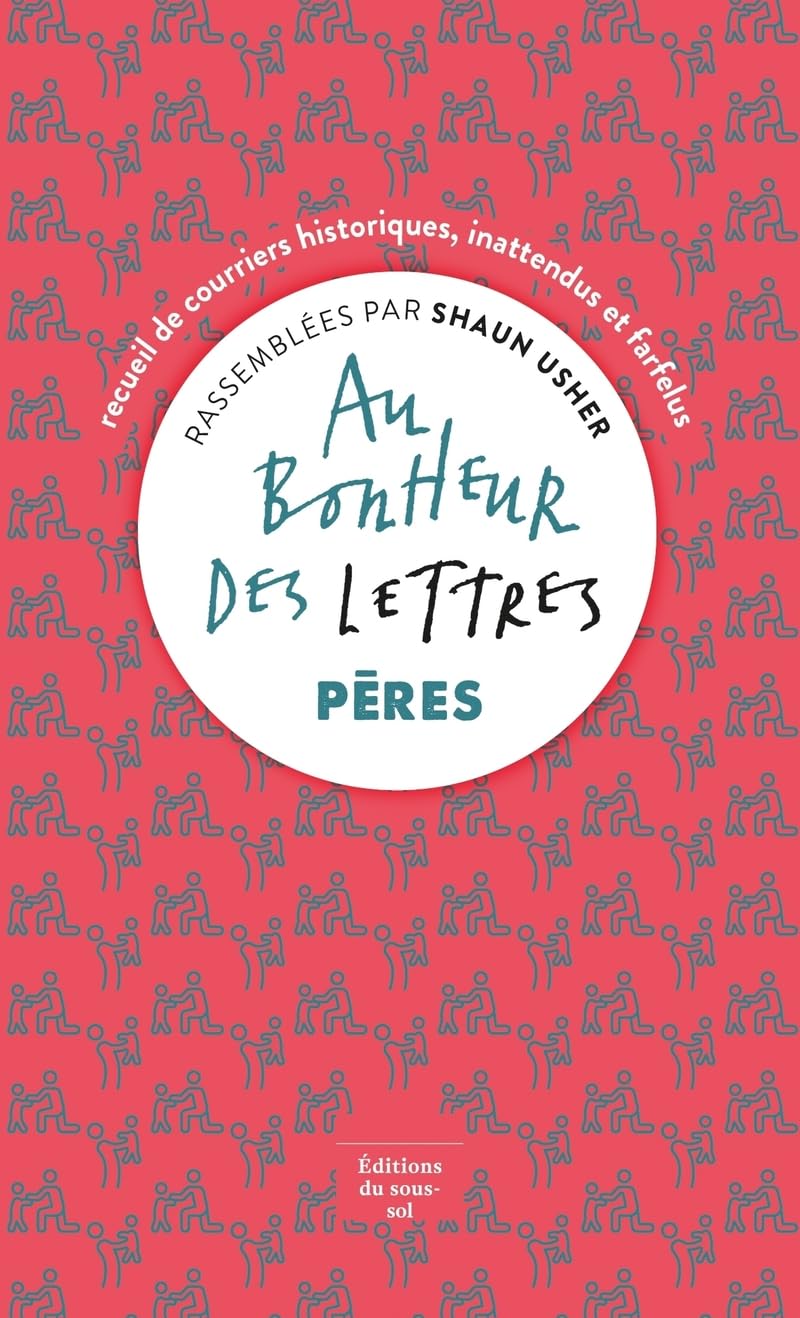 Au bonheur des lettres - Pères Contemporary literature
