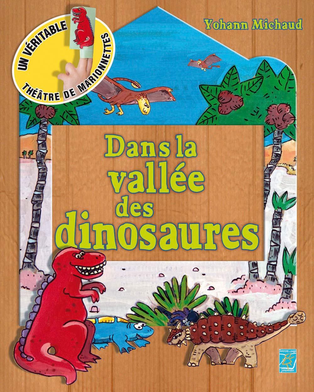 Dans la vallée des dinosaures : Un véritable théâtre de marionnettes book
