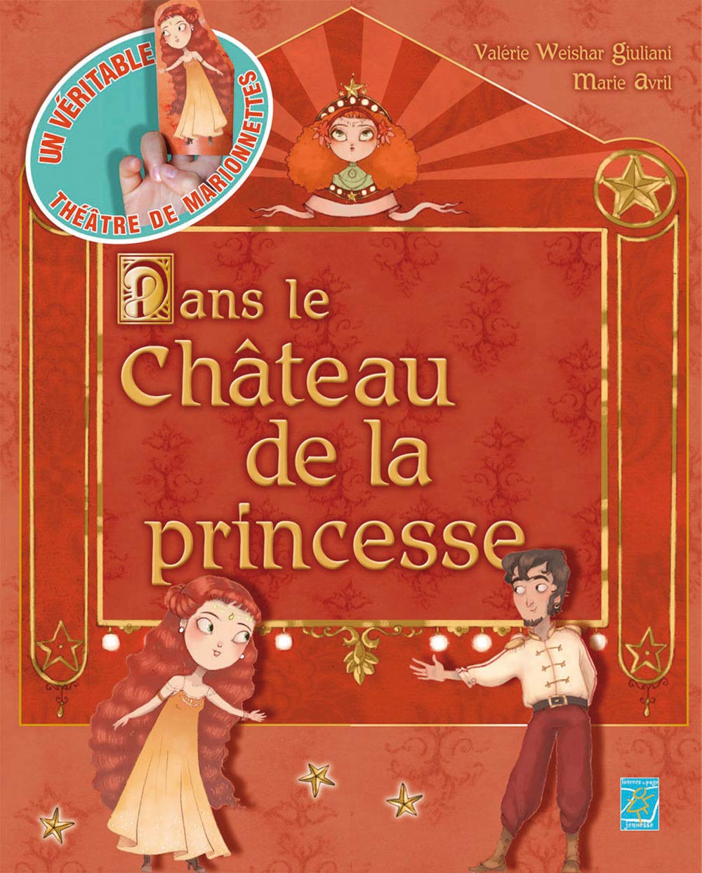Dans le château de la princesse : Un véritable théâtre de marionnettes book