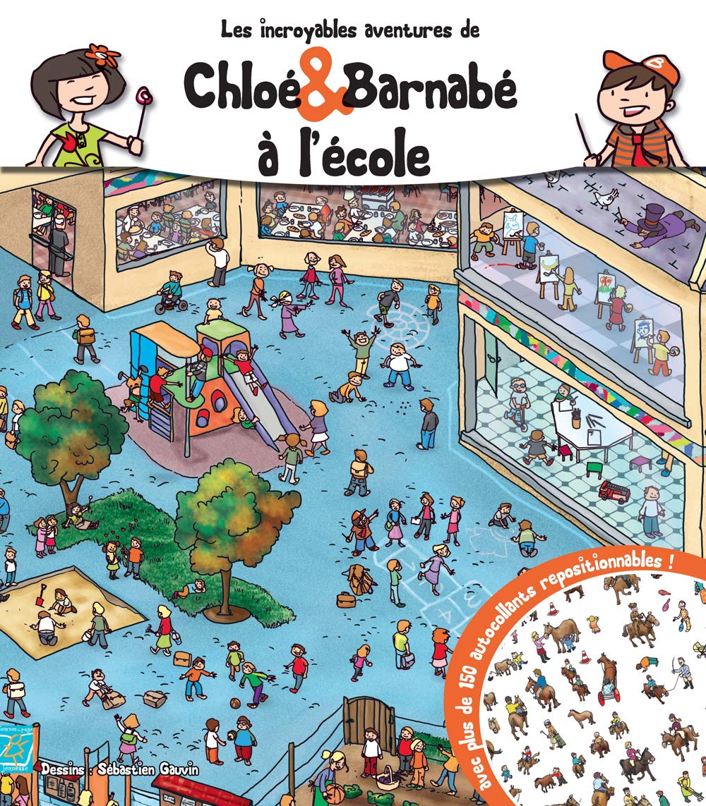 Les incroyables aventures de Chloé & Barnabé à l'école book