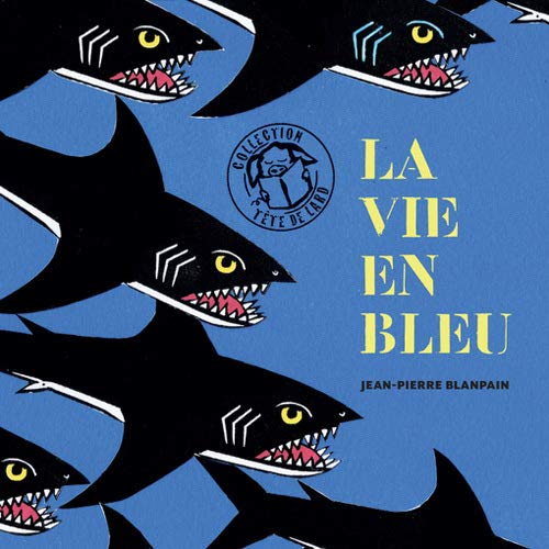La vie en bleu book