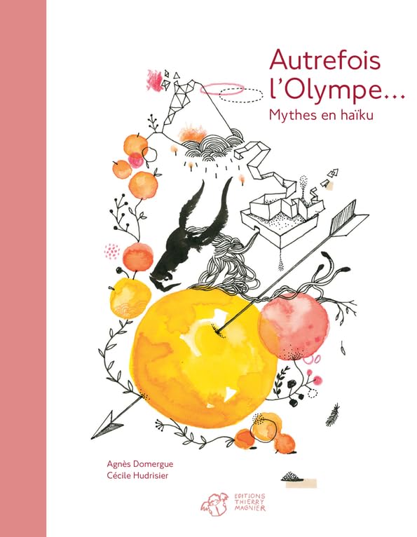 Autrefois l'Olympe... Mythes en haïku Novels & Short Stories