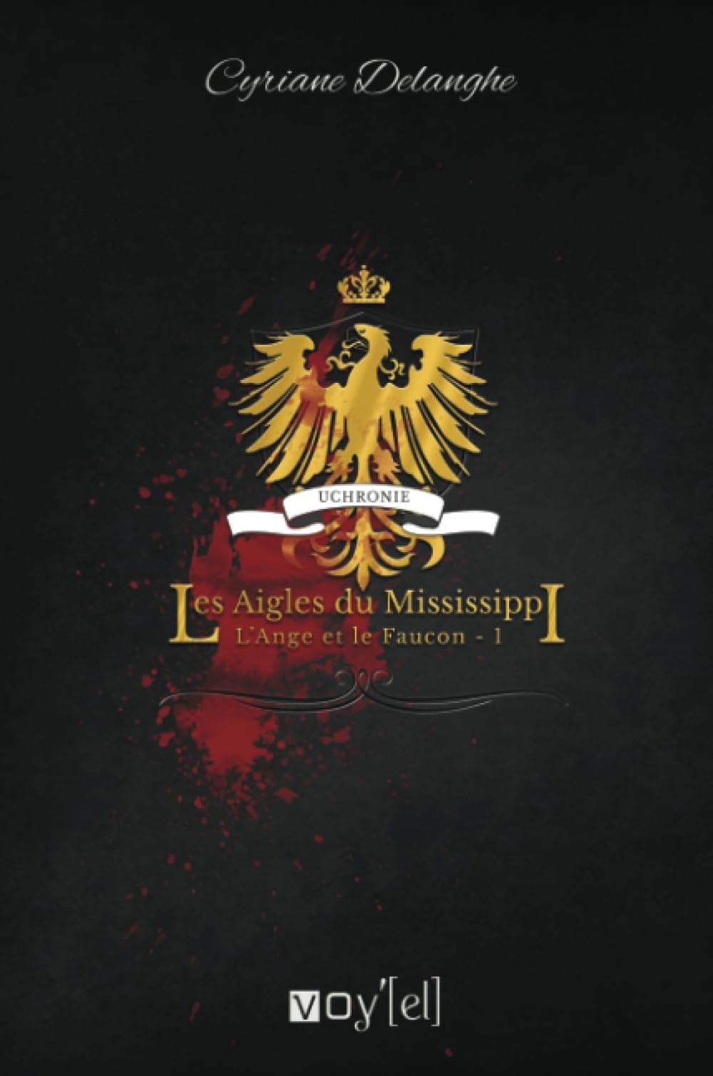 Les Aigles du Mississippi book
