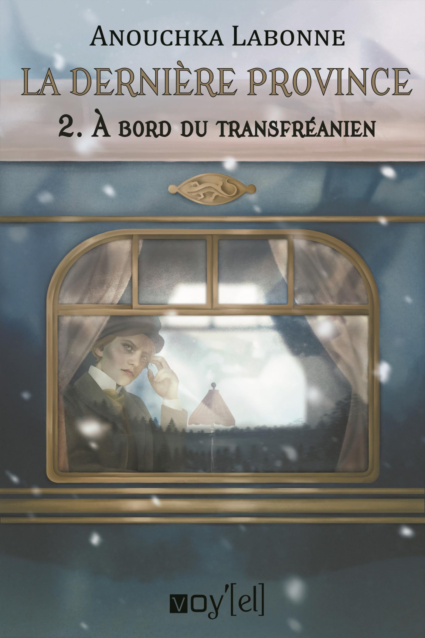 La dernière province - 2: À bord du transfréanien book