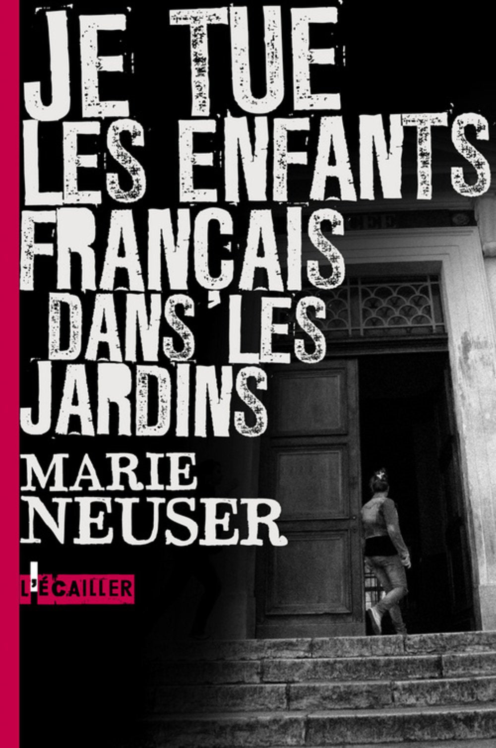 Je tue les enfants français dans les jardins book