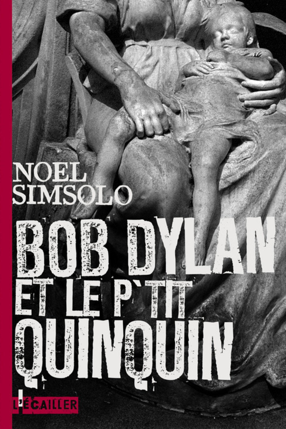 Bob Dylan et le P'tit Quinquin book