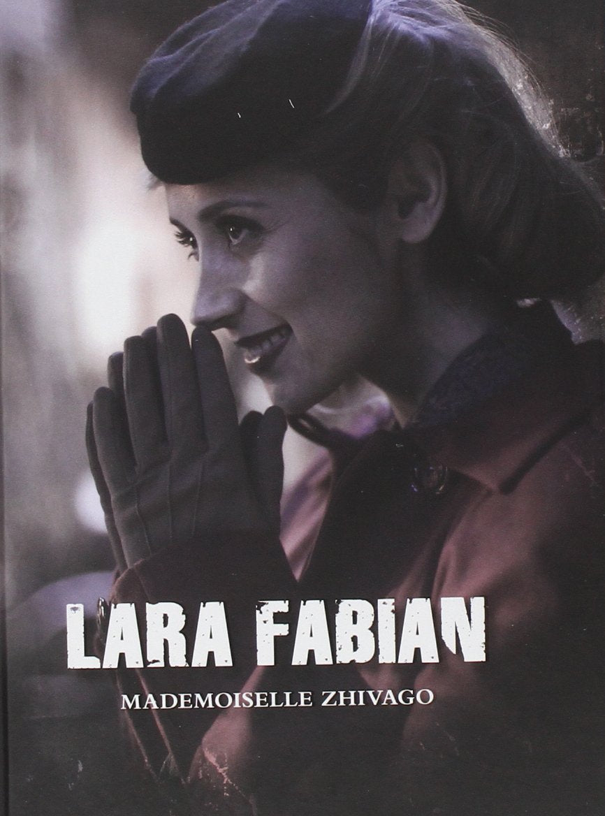 Lara Fabian - Melle Zhivago (+Dvd+Livre) Music