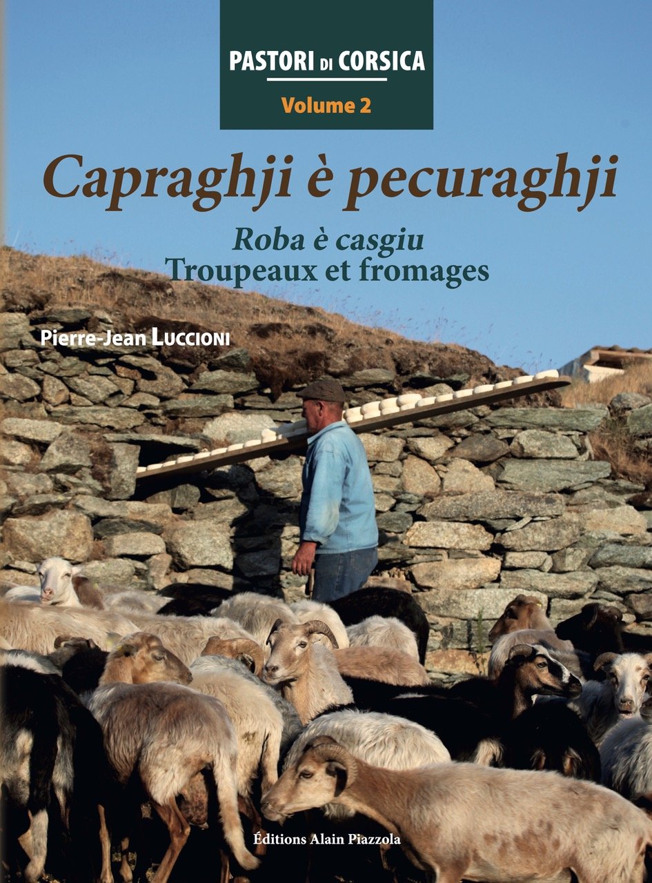 Capraghji e pecuraghji-roba e casgiu : Troupeaux et fromages book