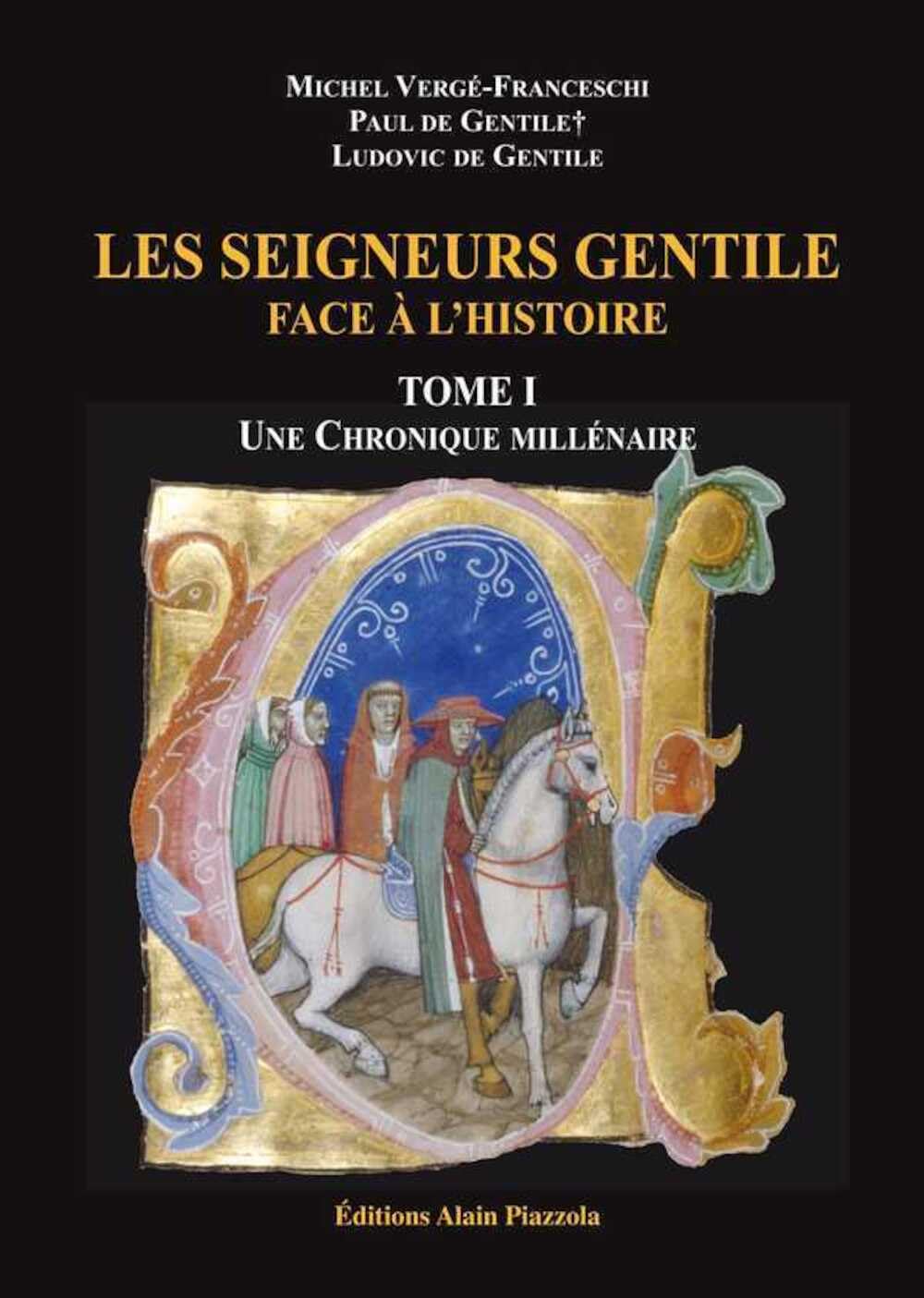 Les seigneurs Gentile face à l'histoire - 2 tomes book
